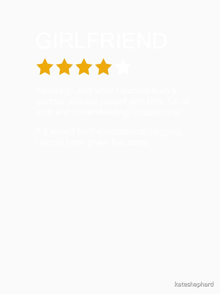 Funny Girlfriend Review 4 Star Rating Girlfriend by kateshephard