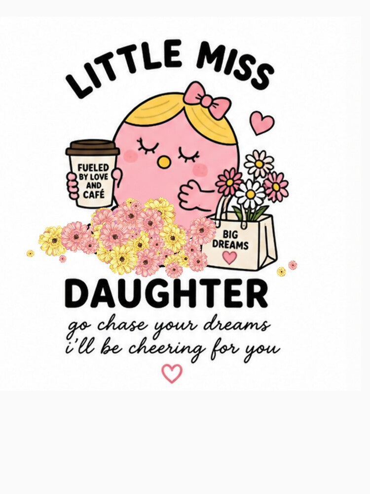 For Little Miss Daughter by fadeinkstudio