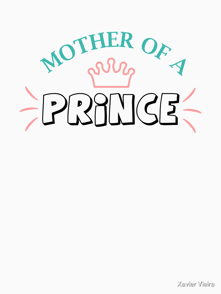 Mother of a Prince by Xavier Vieira
