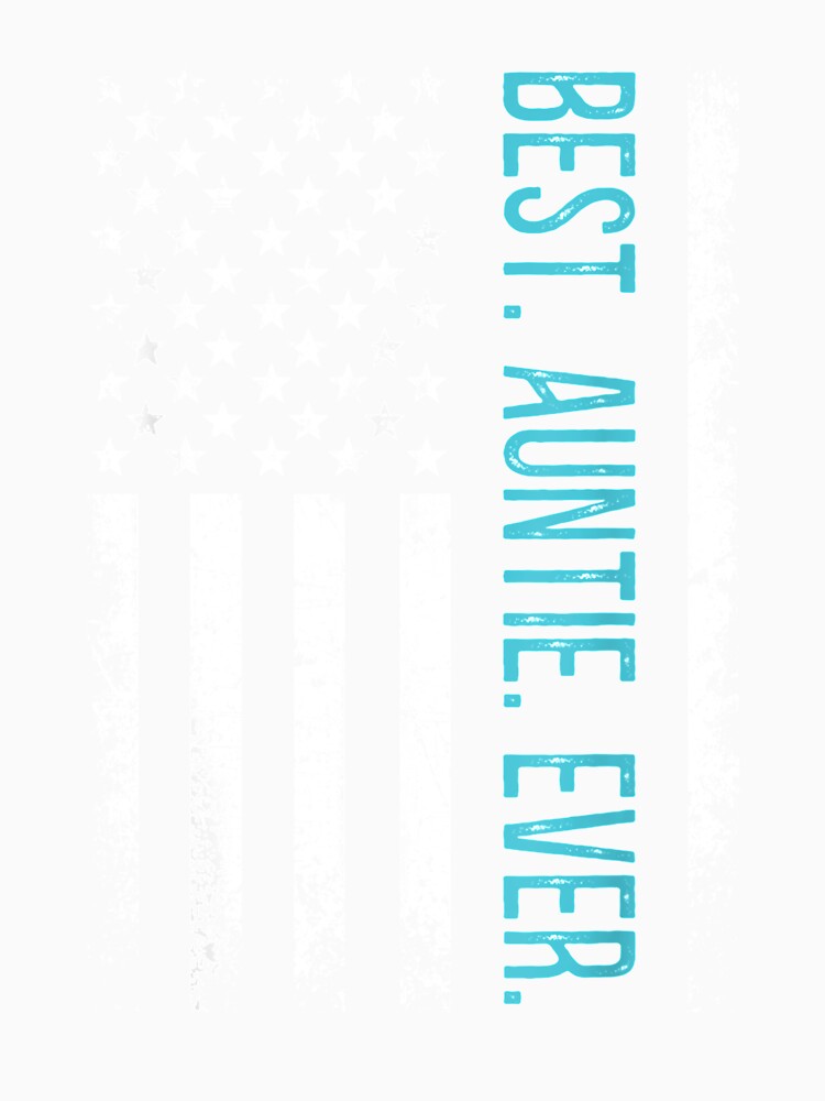 Best Auntie Ever Vintage American Flag Fathers Day Christmas by anniet33