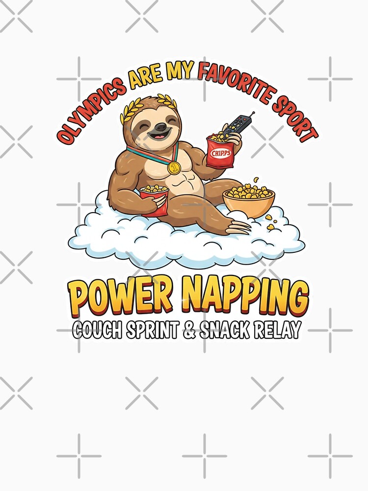 Olympics Are My Favorite Sport – Power Napping Sloth Funny T-Shirt & Sticker Design by Sushikidsntod