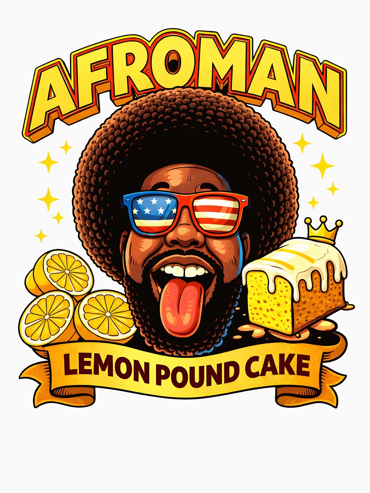 Afroman Lemon Pound Cake Funny Design, Funny Song Reference Gift, Meme Humor Graphic Tee by AsturShop