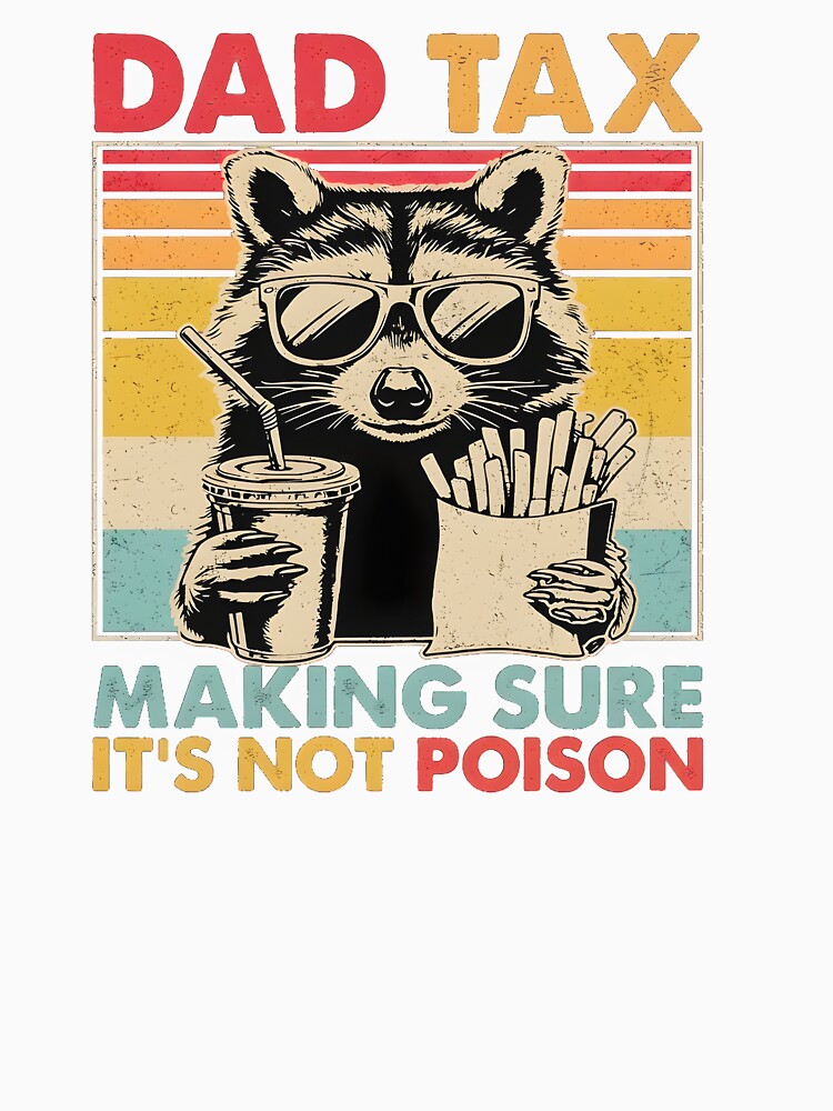 Dad Tax Racoon by fresh-sole-co