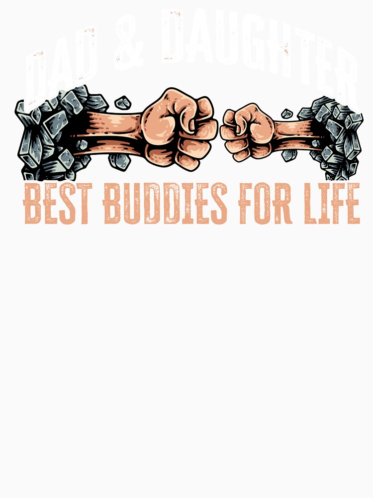 Dad And Daughter, Best Buddies For Life by FuntasticDez