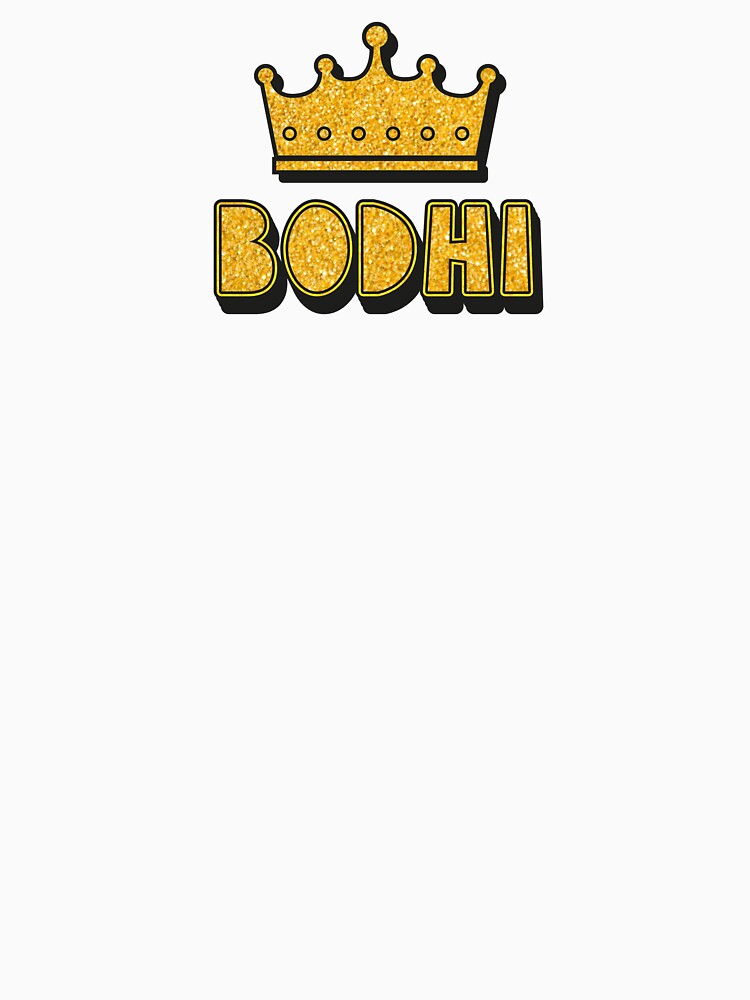 Bodhi Personalized Name With Crown - Cool & Funny Custom Gift for Men and Boys by Oussinc