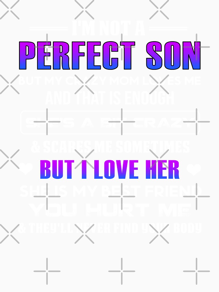 Proud Son Crazy Mom Mothers Day Kid Mama Son Grumpy Birthday by adsmod