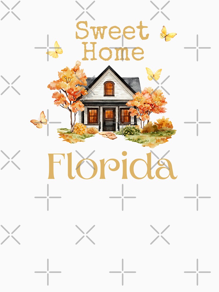 Sweet Home Florida - Vacation Hometown Vintage Souvenir by Mozaic Clothes