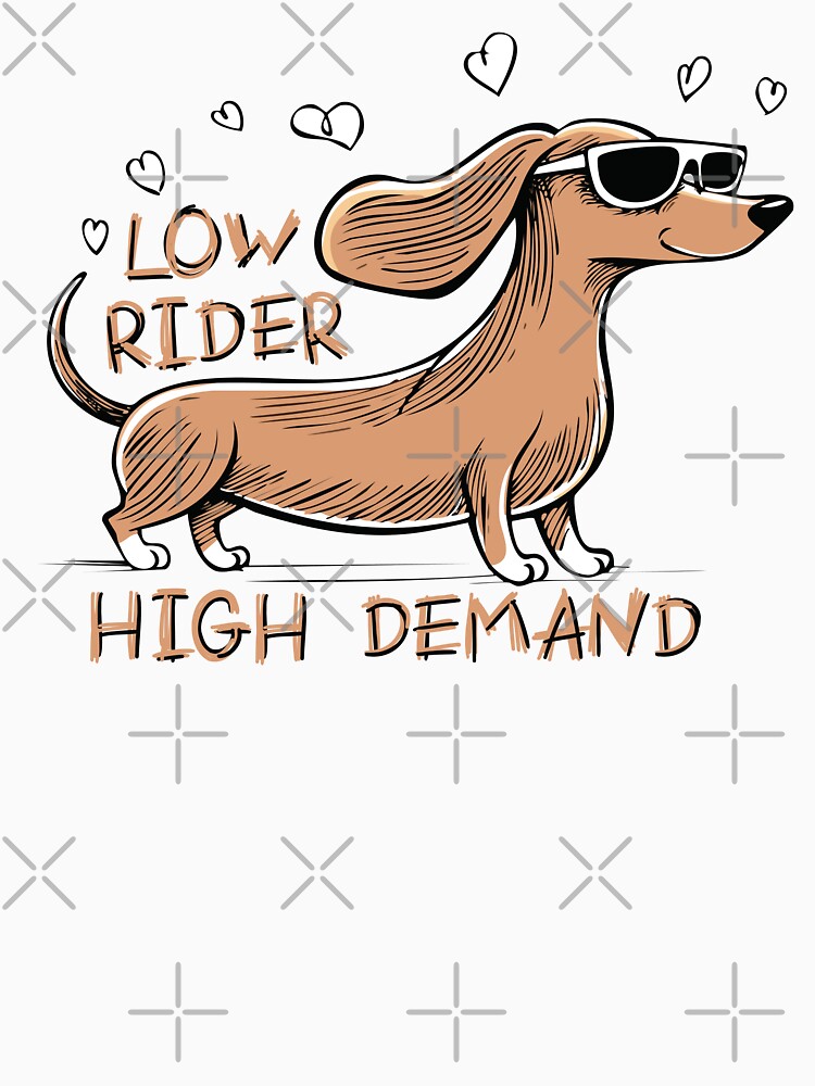 Low Rider High Demand Dachshund Wiener Dog by PCStudio57