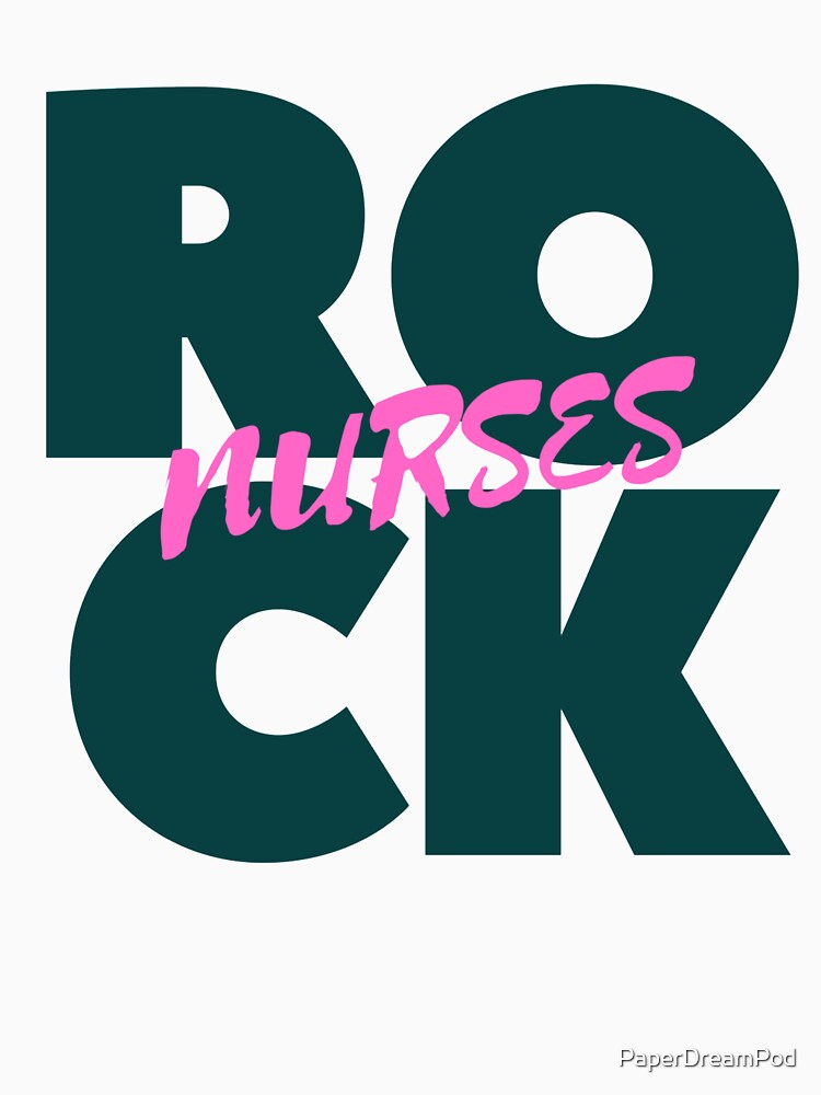 Nurses rock. They are superheroes. by PaperDreamPod