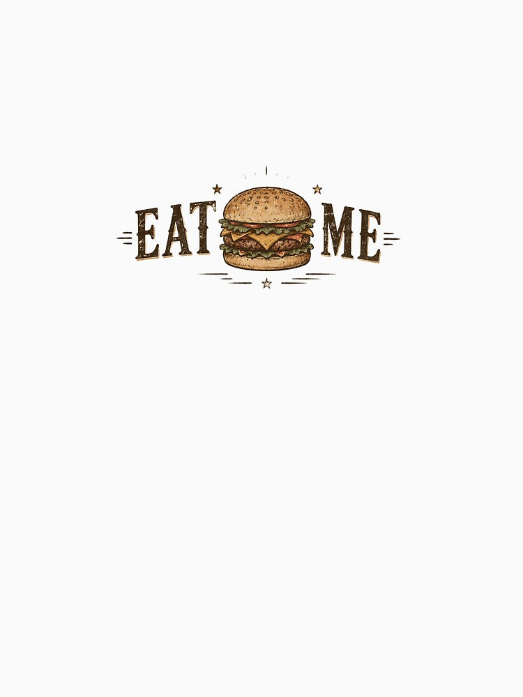 Eat Me Funny Burger Vintage T-Shirt Design by BLOOMVELLE