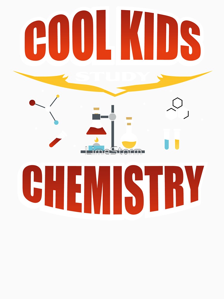 Cool Kids Study Chemistry by LimeStorm