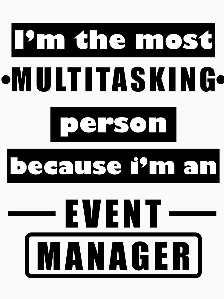 I’m an Event Manager by VikiQuick