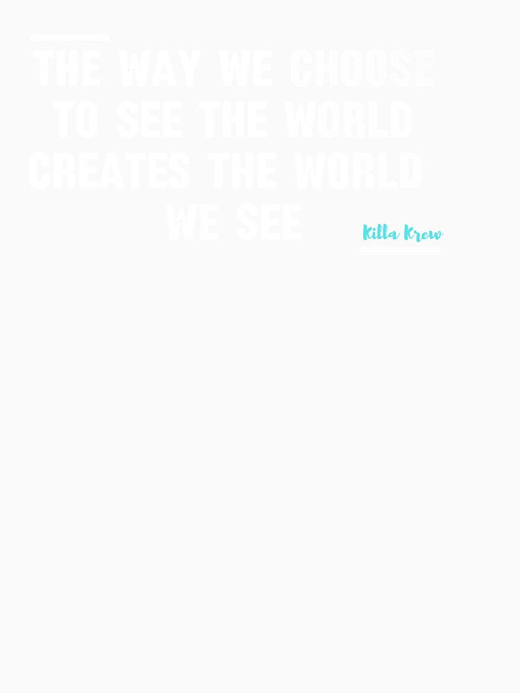 The way we choose to see by Killakrew