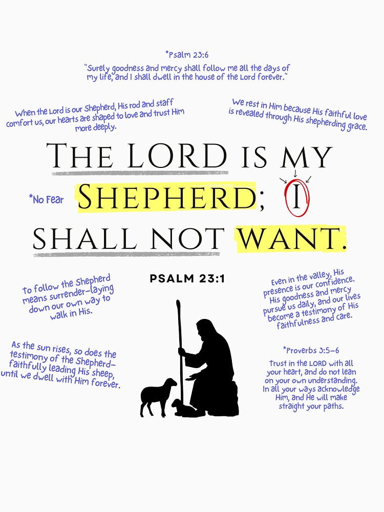 The Lord is My Shepherd - Psalm 23 Scripture Bible Christian T-Shirt, gift for her, gift for him, Bible T-Shirt Inspirational Religious Christian Tee by Bee4Boy