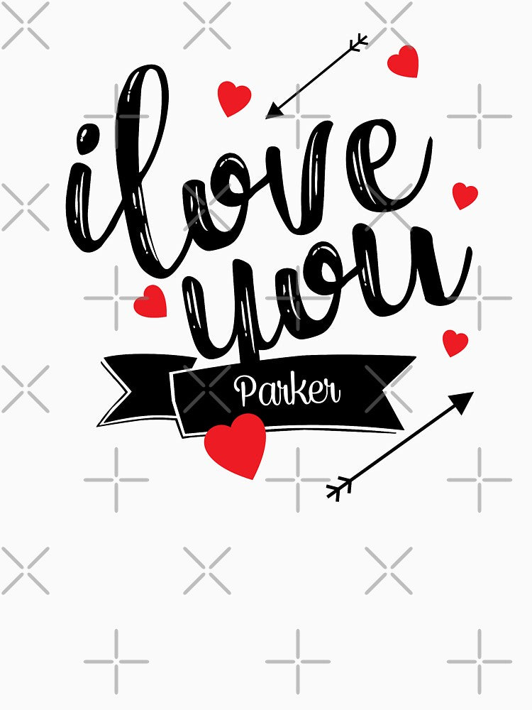 Parker I love you by Urosek