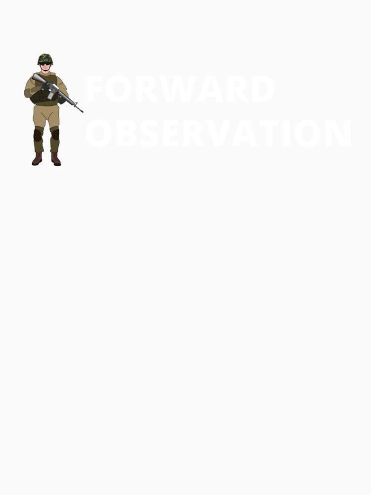 forward observation 2021 army by CameCollier