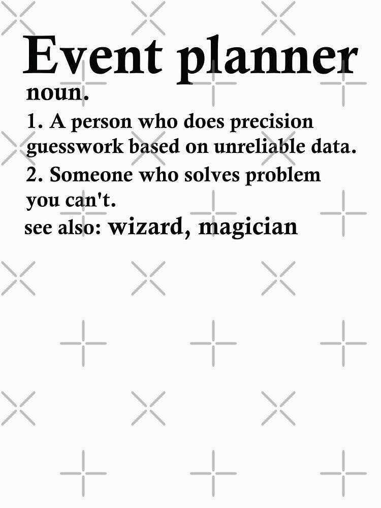 Event Planner Definition Funny Occupation by woodesigner