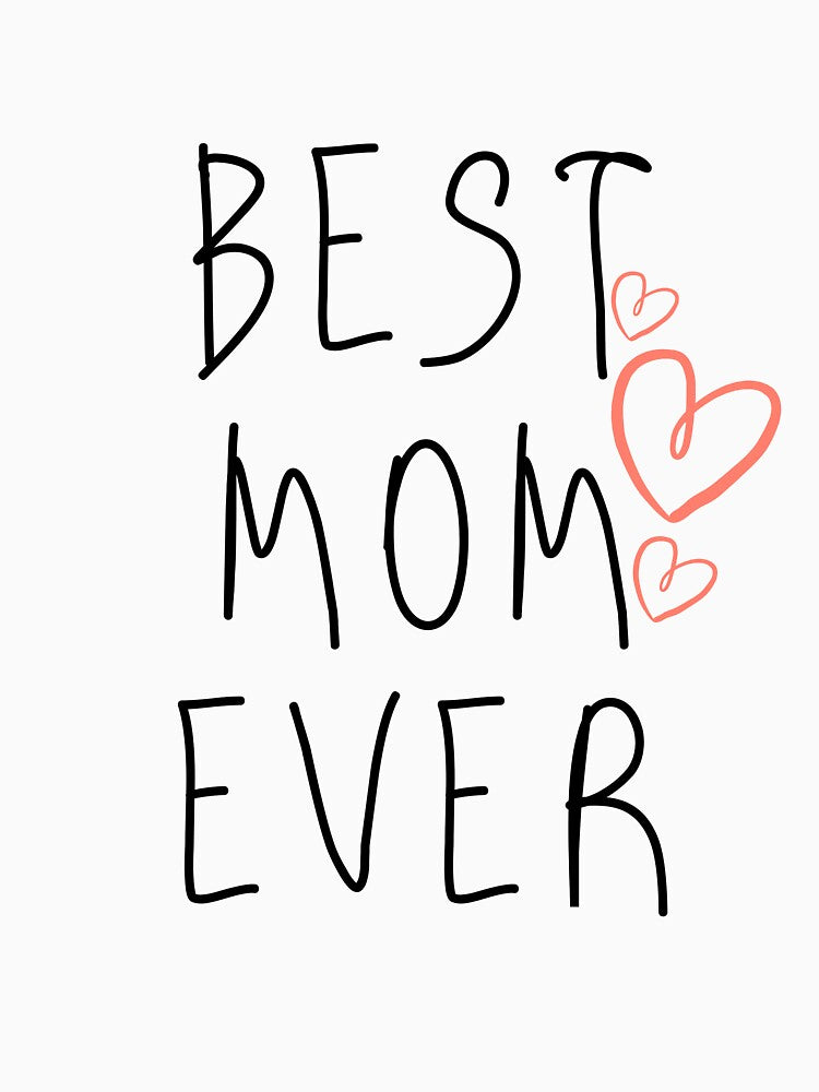 Best Mom Ever T-shirt gift mother's day by Castore design