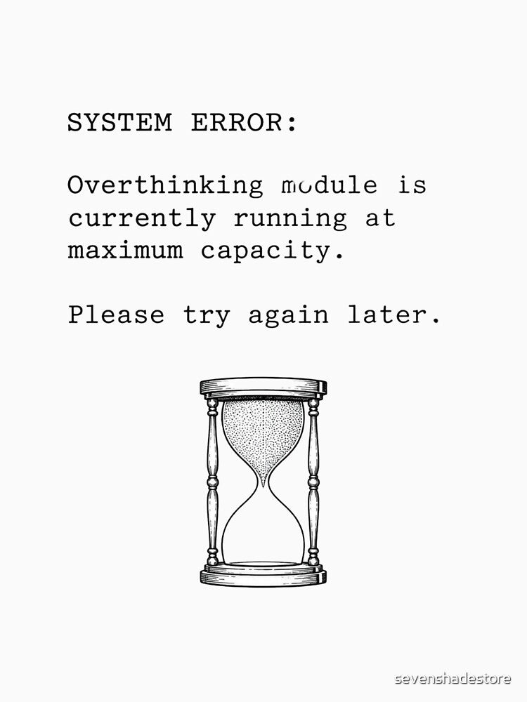 Overthinking System Error Shirt, Funny Introvert Typewriter Tee, Sarcastic Tech Meme Gift, Mental Health Humor Graphic Apparel by sevenshadestore