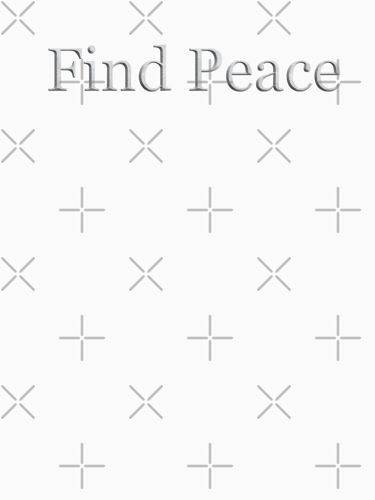 Find Peace (White Marble Text) by Swabcraft
