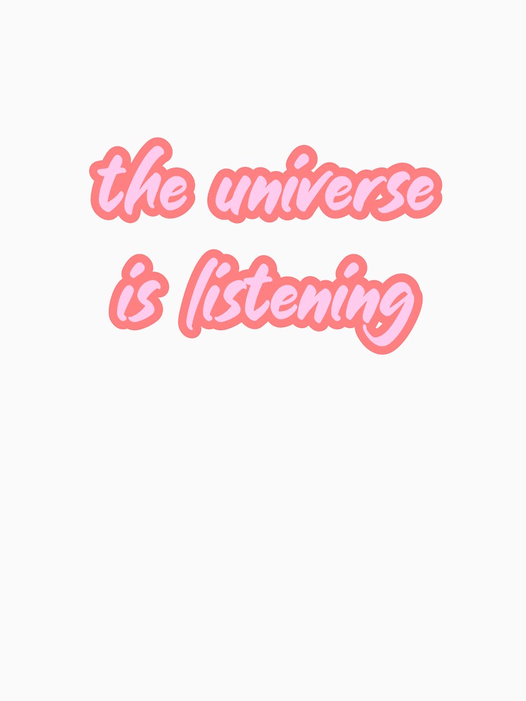 the universe is listening by Jillian  Jones