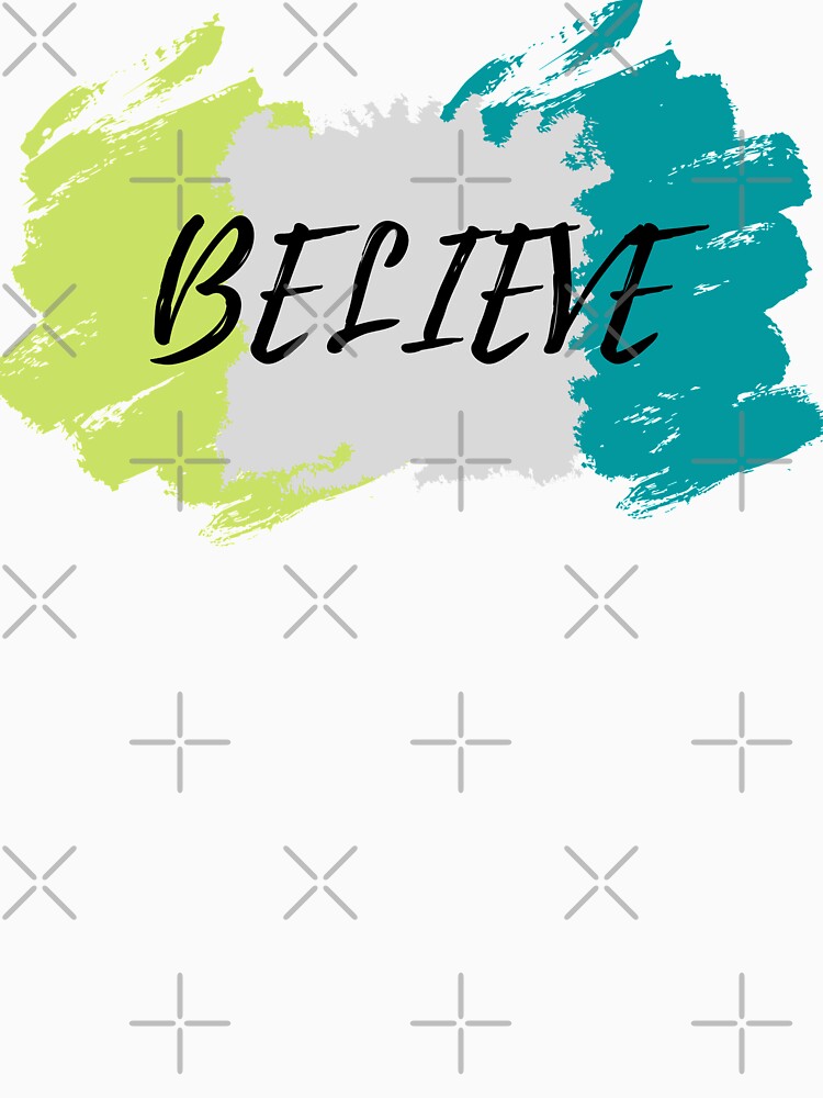 Believe - Believer by Little Lady