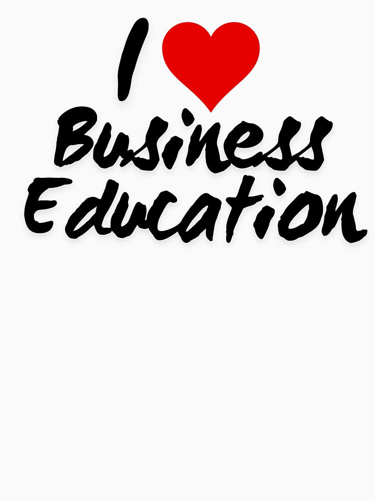I love business education by RelationShopArt