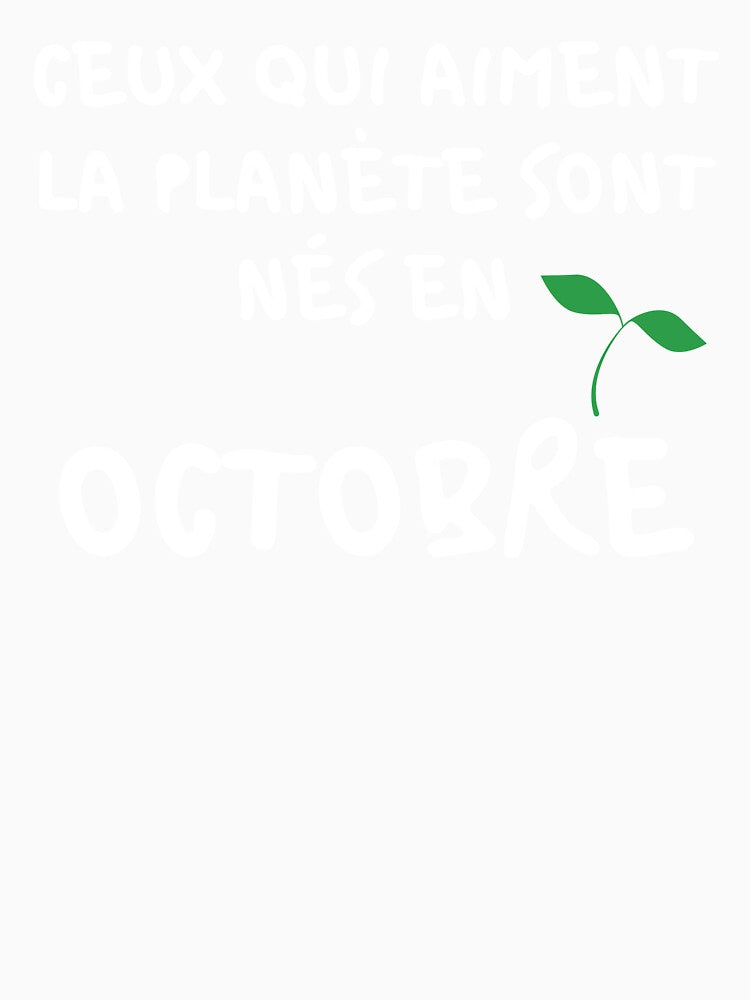 THOSE WHO LOVE THE PLANET ARE BORN IN OCTOBER by goseriesfilms