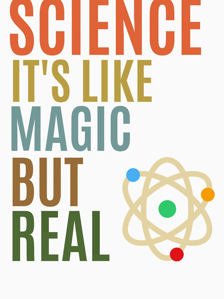 SCIENCE: It's Like Magic, But Real by wapix