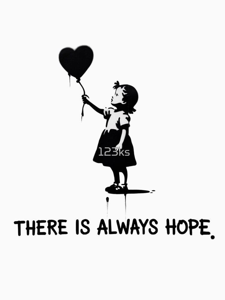 Banksy - There is always hope by 123ks