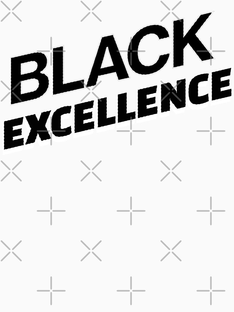 Black Excellence Bold Graphic Typography Design by DjFreeq