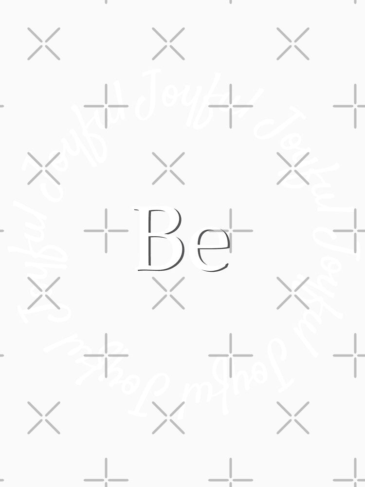Be Joyful by kasthu