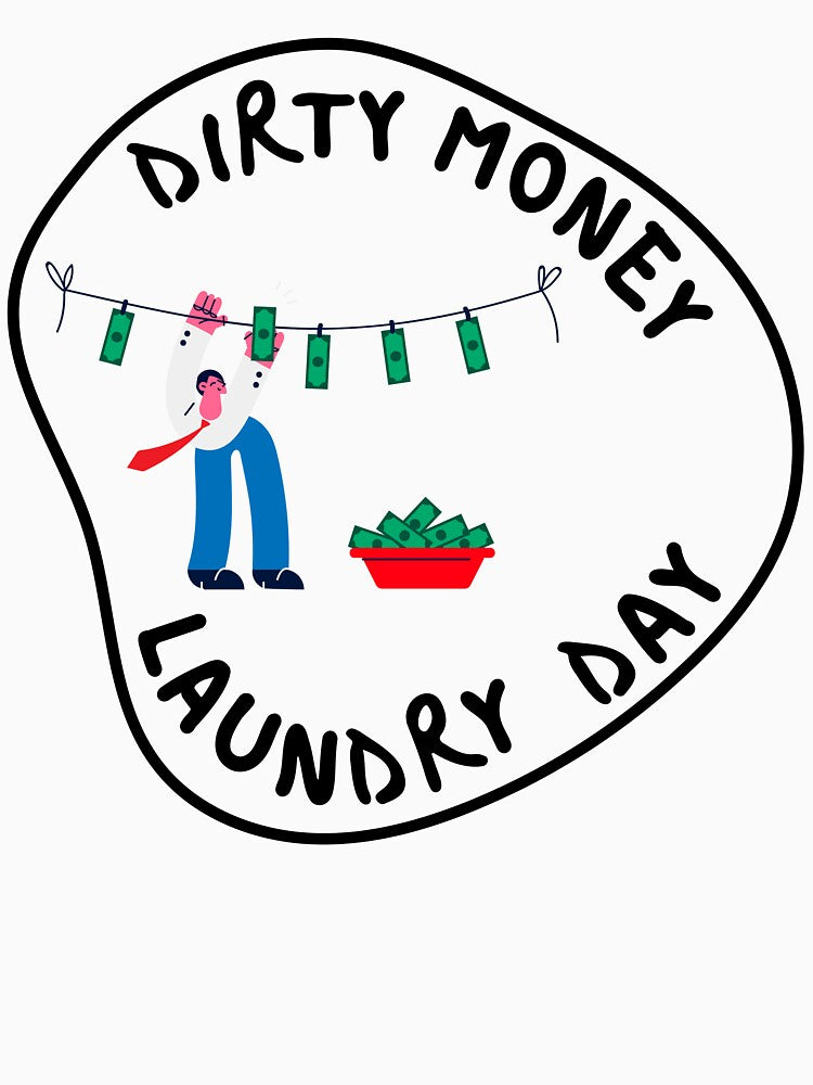 Dirty Money Laundry Day cash euro motivation hustle by to-esu