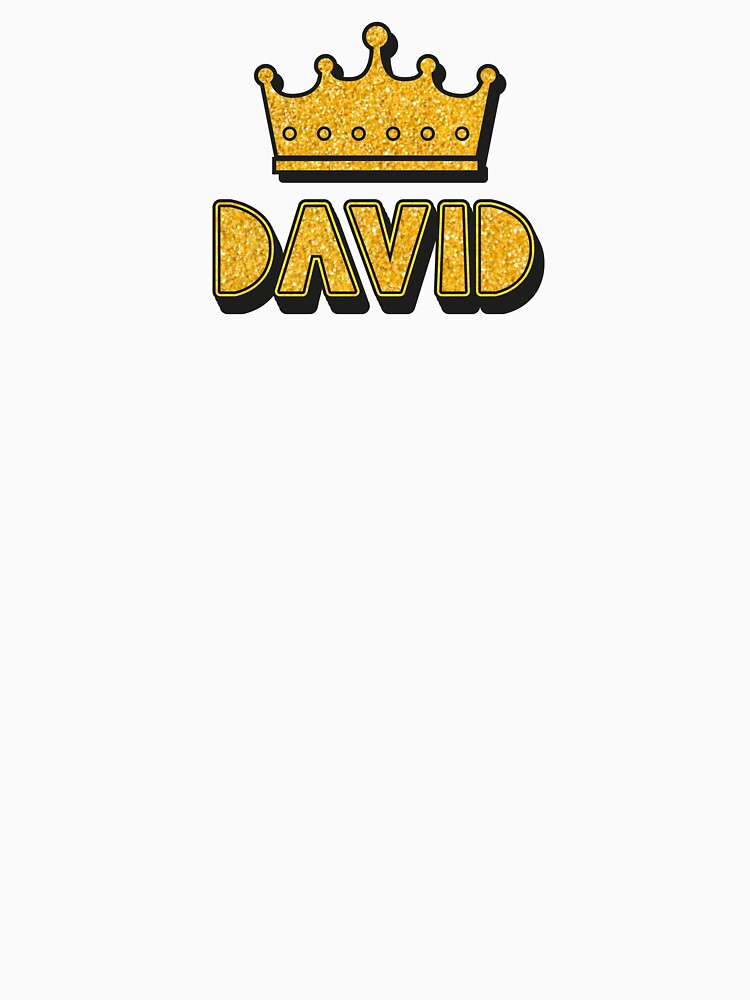 David Personalized Name With Crown - Cool & Funny Custom Gift for Men and Boys by Oussinc