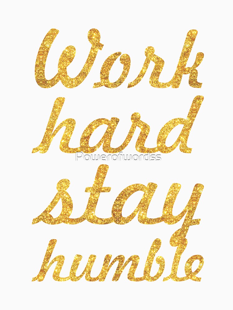 Work hard and stay humble - Gym Motivational Quote by Powerofwordss