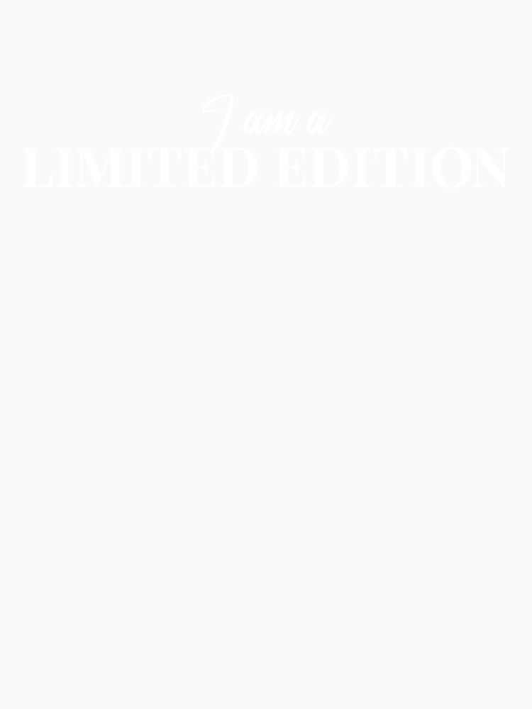 I'm a Limited Edition | Small version | white by avAnaVitorino