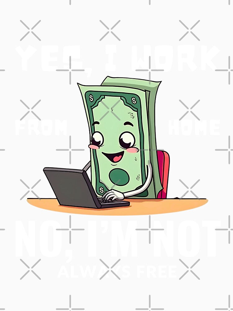 I work from home by Peerless-Prime