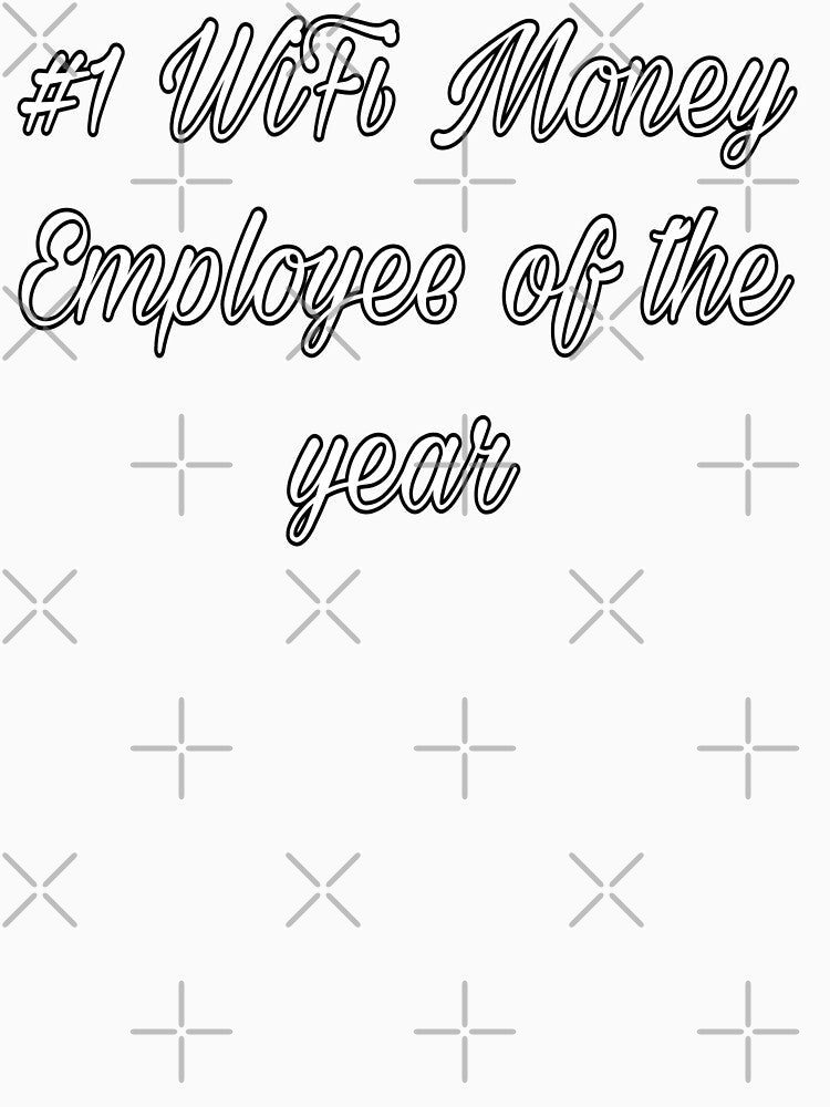 #1 WiFi Money Employee of the year by Angees