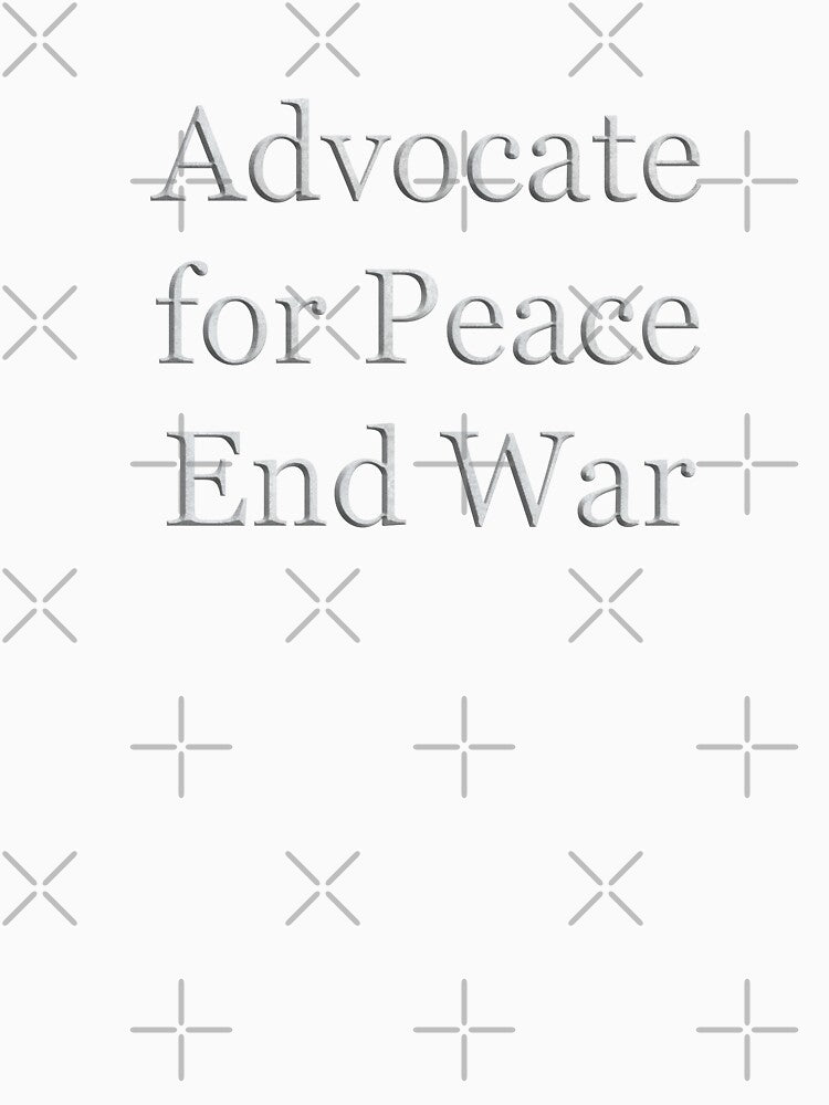 Advocate for Peace End War (White Marble Text) by Swabcraft