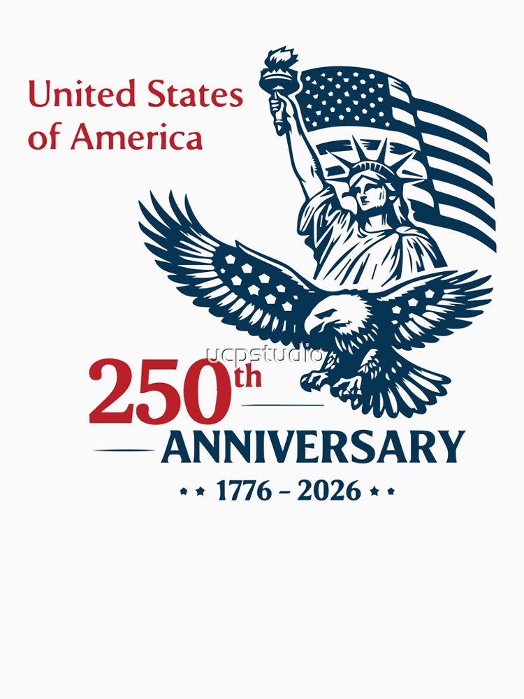 USA 250th Anniversary 1776–2026 Patriotic Design by ucpstudio