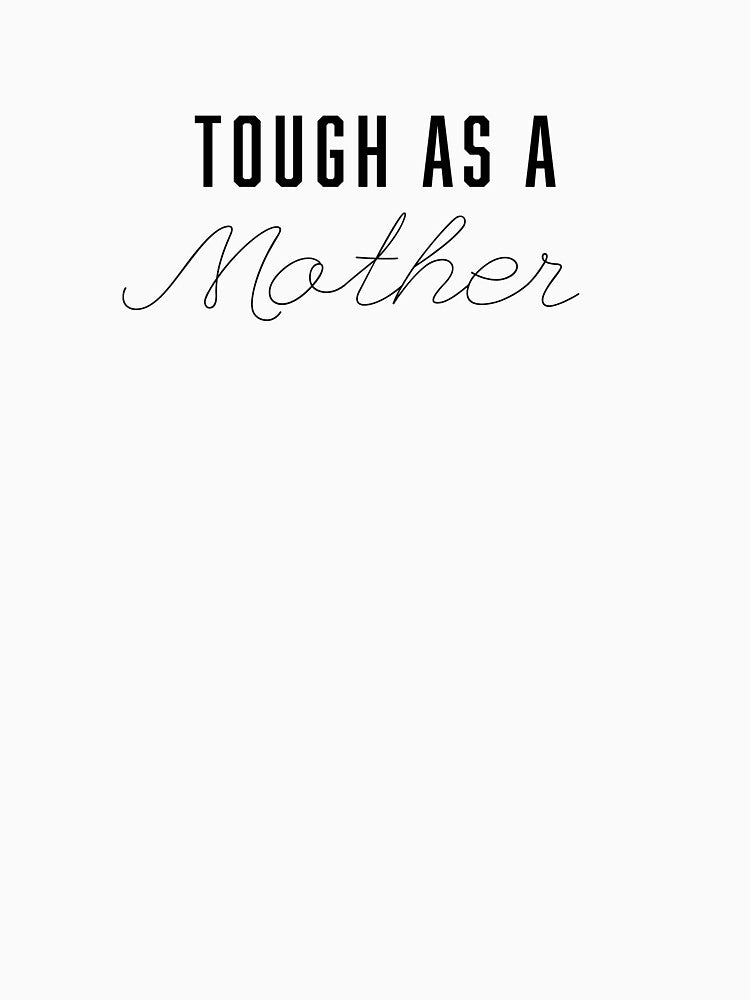 Tough as a Mother by sparrowpearl