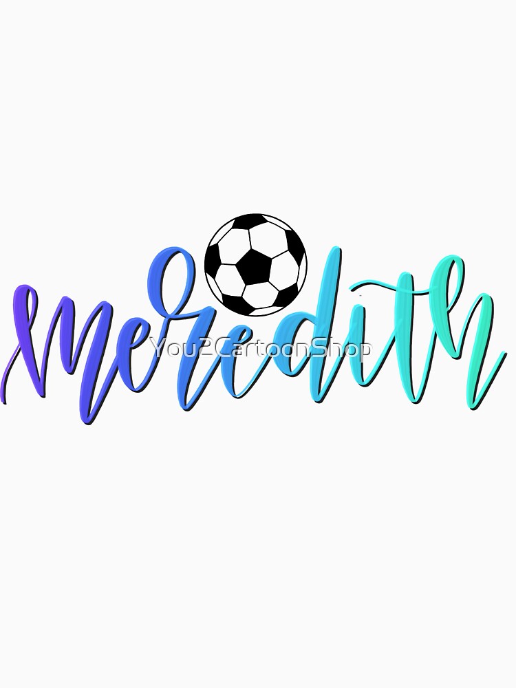 Meredith in Calligraphy With Soccer Ball by You2CartoonShop