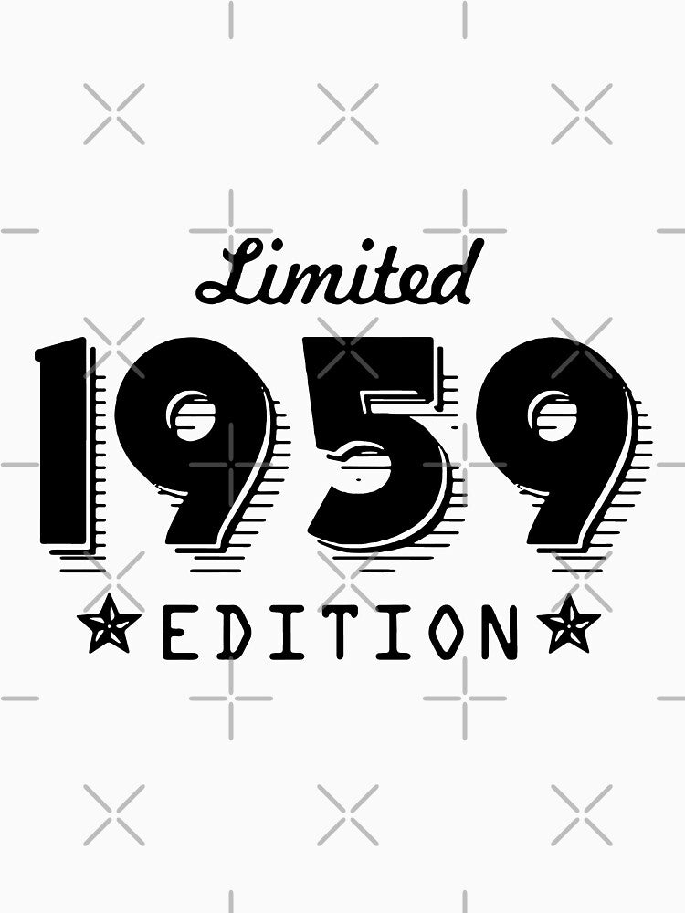 Vintage 1959 Limited Edition Classic Gift Premium Apparel Funny Holiday Xmas by DesignByHeartUK