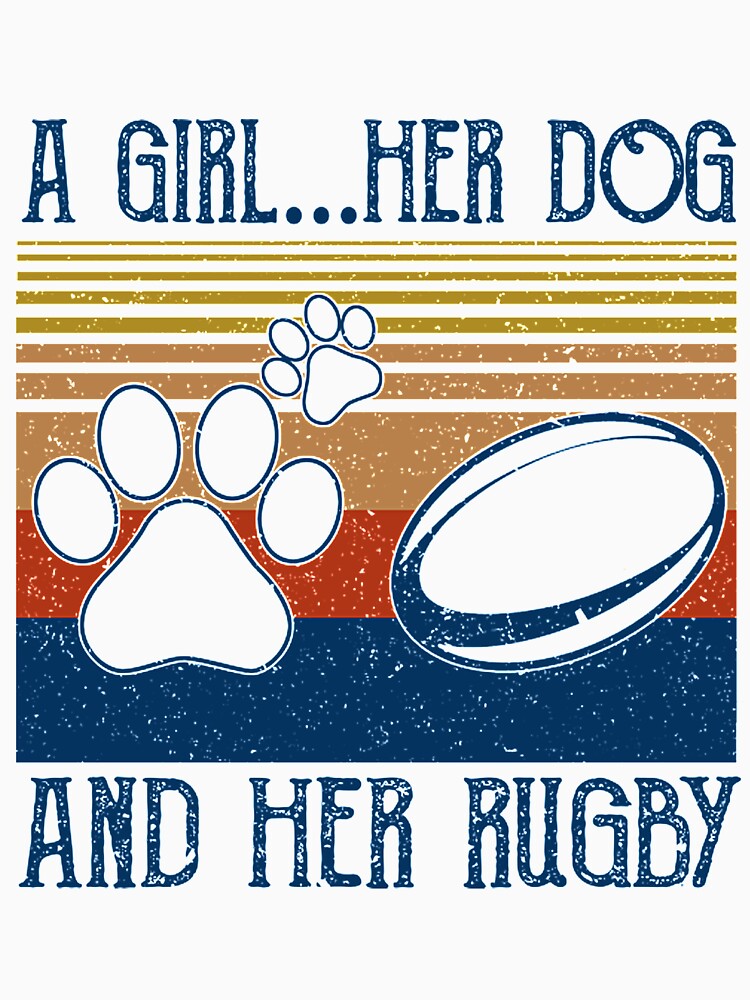 A Girl Her Dog And Her Rugby Vintage For Dog Lover by gradyrigg223