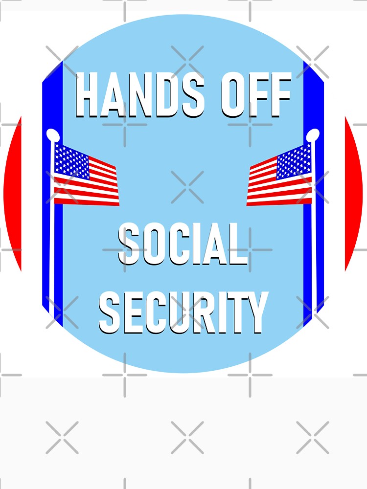 Hands off Social Security by MoonchildArtistry97