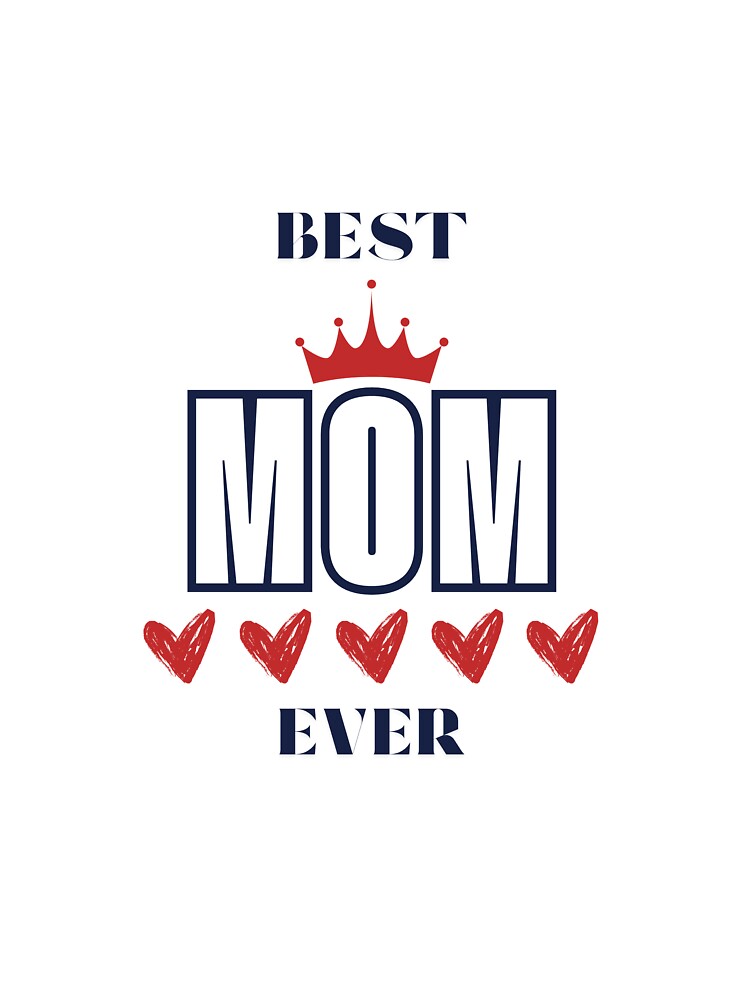 Best Mom Ever Mother's Day Gift by MOCKAB