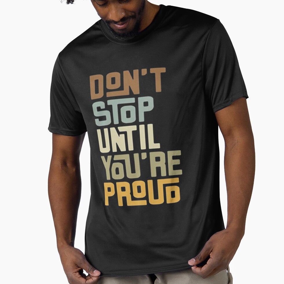 Don't stop until you're proud by Steve Creation