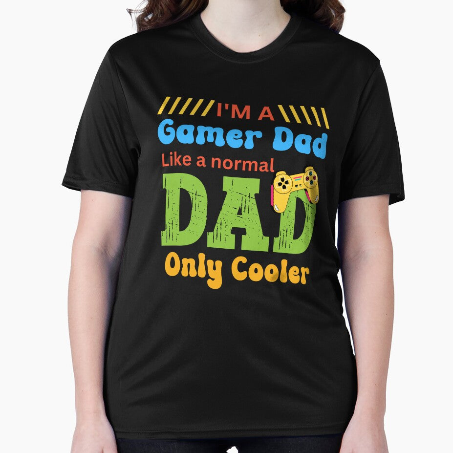 I'm a Gamer Dad, normal dad only cooler. fathers day, by K.M. Creations