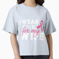 I Wear Pink for My Wife - Breast Cancer Awareness by SapfireStuArt