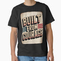 Built From Courage Vintage Patriotic Americana by OldGloryForge
